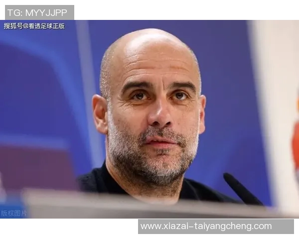 瓜迪奥拉在足球领域的独特影响力与创新成就引领未来发展